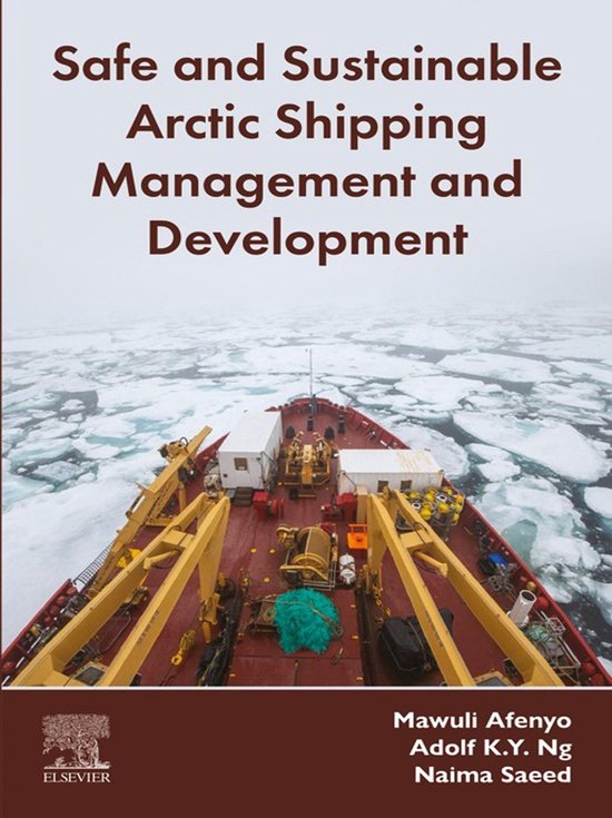 Safe and Sustainable Arctic Shipping Management and Developm ... - cover