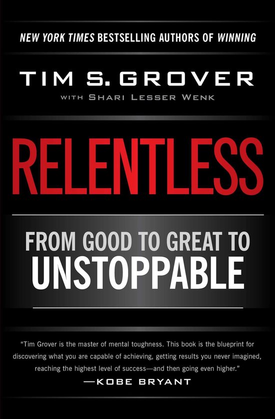 Tim Grover Winning Series - Relentless - cover