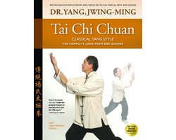 Tai Chi Chuan Classical Yang Style