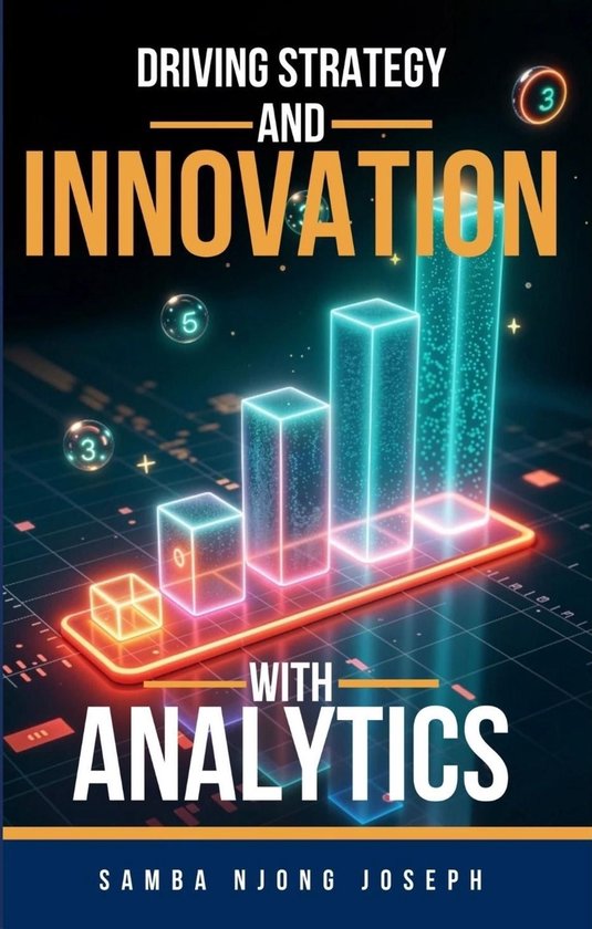 Driving Strategy and Innovation with Analytics - cover