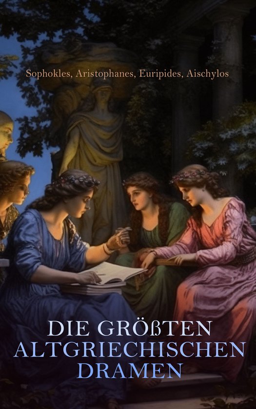 Die größten altgriechischen Dramen - cover