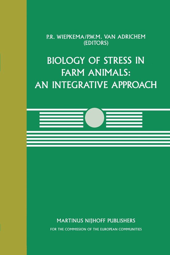 Biology of Stress in Farm Animals: An Integrative Approach - cover