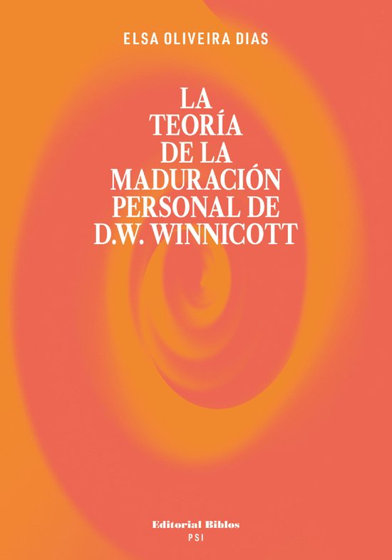 Psi - La teoría de la maduración personal de D. W. Winnico ... - cover