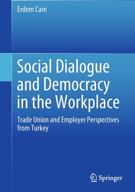 Social Dialogue and Democracy in the Workplace - cover