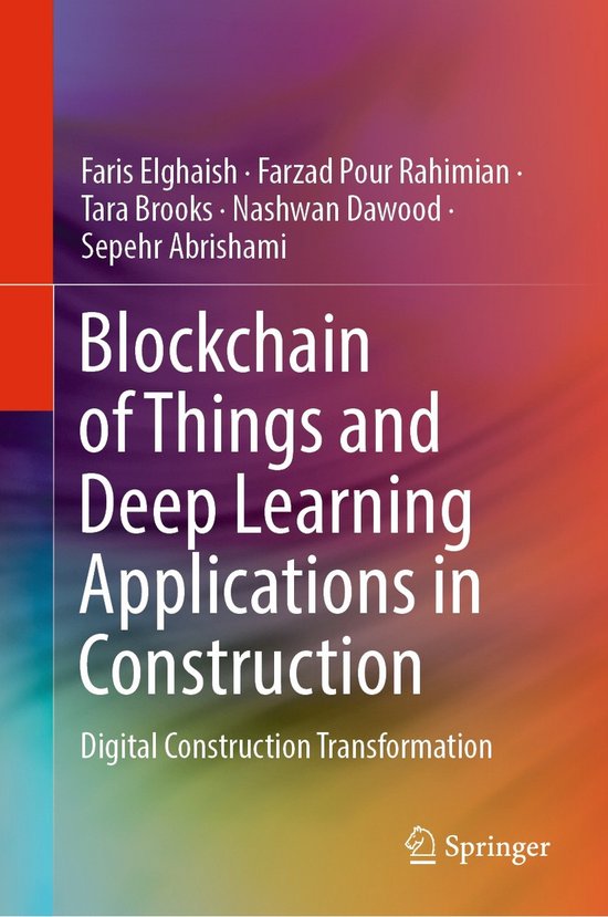 Blockchain of Things and Deep Learning Applications in Const ... - cover