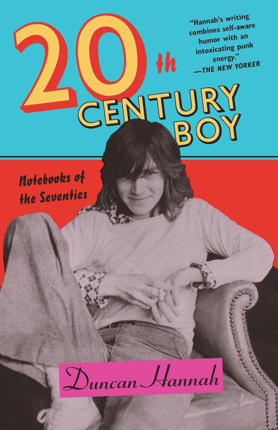 Twentieth-Century Boy | Duncan Hannah - cover