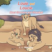 Louie and Loucie