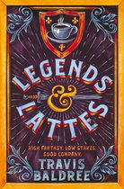 Boekomslag met de titel 'Legends & Lattes' in grote, kleurrijke letters, een zwaard, een kopje koffie en versieringen.