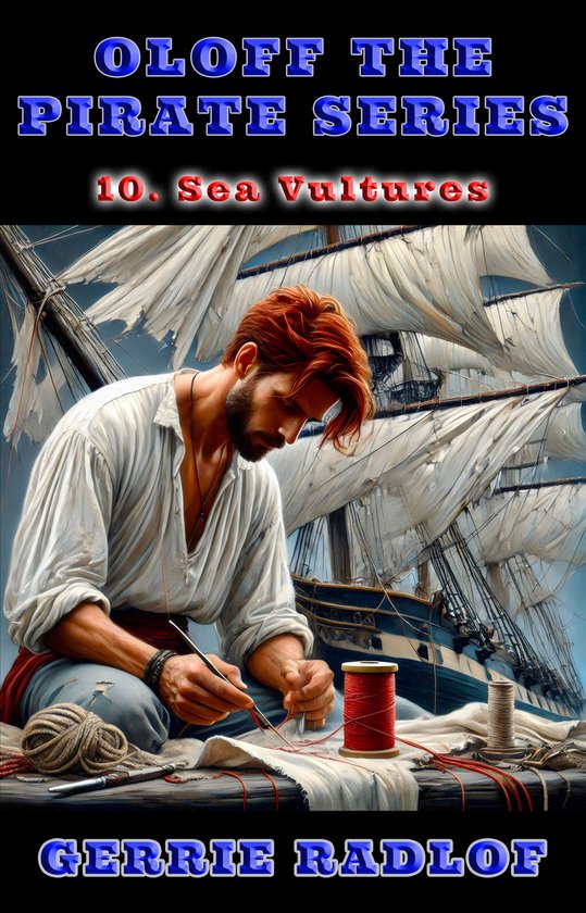 Oloff the Pirate 10 - Sea Vultures
