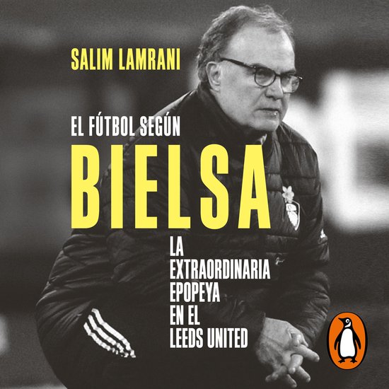 El fútbol según Bielsa - cover