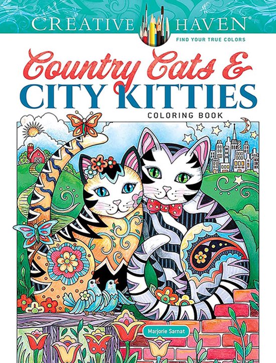Creative Haven- Creative Haven Country Cats & City Kitties C ... - cover