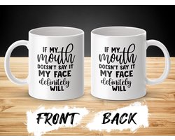 Funny Face Mug, Sarcastische mok, Cadeau voor haar, Grappige mok, Spreekwoord Mok, If My Mouth, Sarcasme Mok