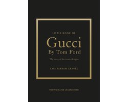 Little Books of Fashion - Little Book of Gucci by Tom Ford