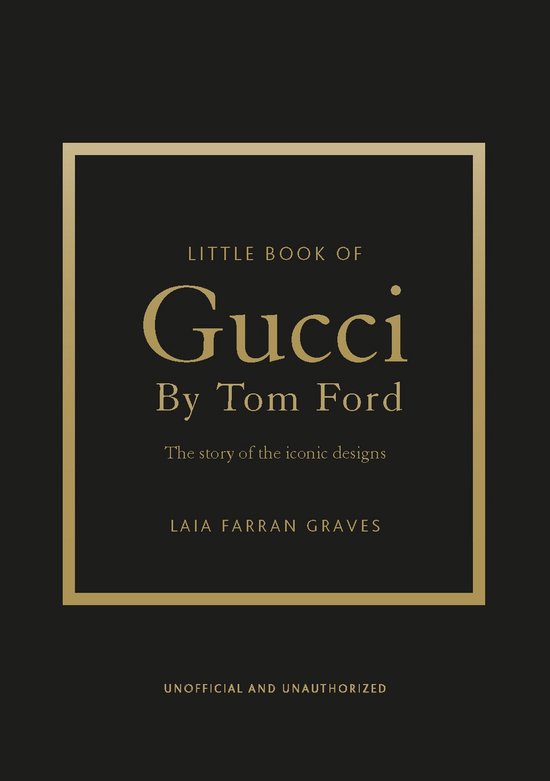 Little Books of Fashion - Little Book of Gucci by Tom Ford - cover