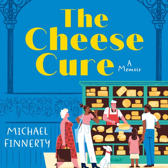 The Cheese Cure - cover