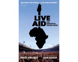 Live Aid - The Definitive Inside Story