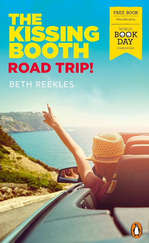 The Kissing Booth - The Kissing Booth: Road Trip! - cover