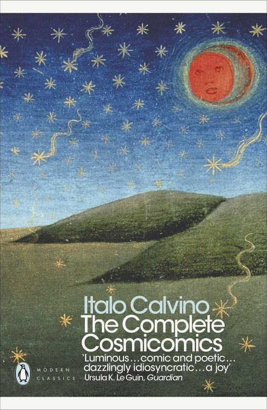 Couverture du livre 'The Complete Cosmicomics' d'Italo Calvino. Un ciel nocturne étoilé avec une lune rouge au visage, surplombant des collines.