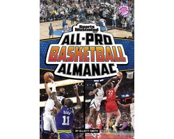 Brain Candy Books: Sports Illustrated Kids: Everything Sports Almanacs - Sports Illustrated Kids All-Pro Basketball Almanac