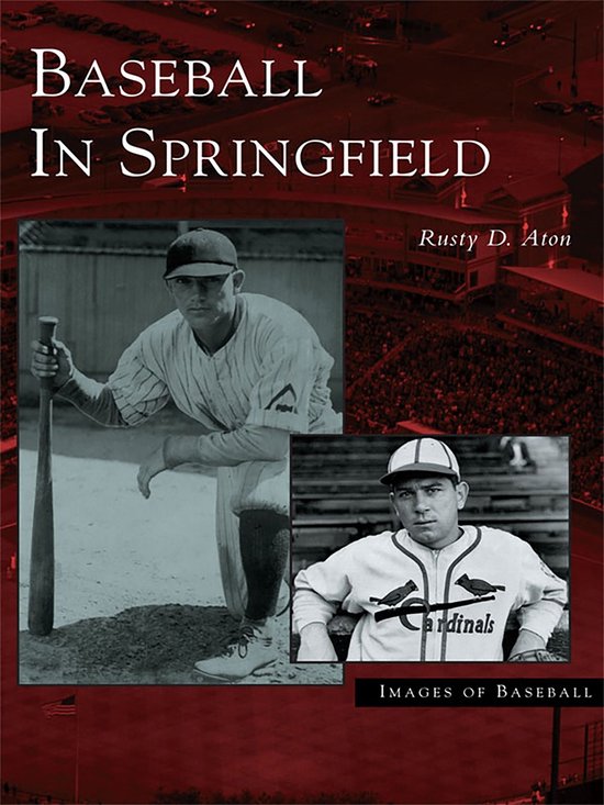 Images of Baseball - Baseball in Springfield - cover