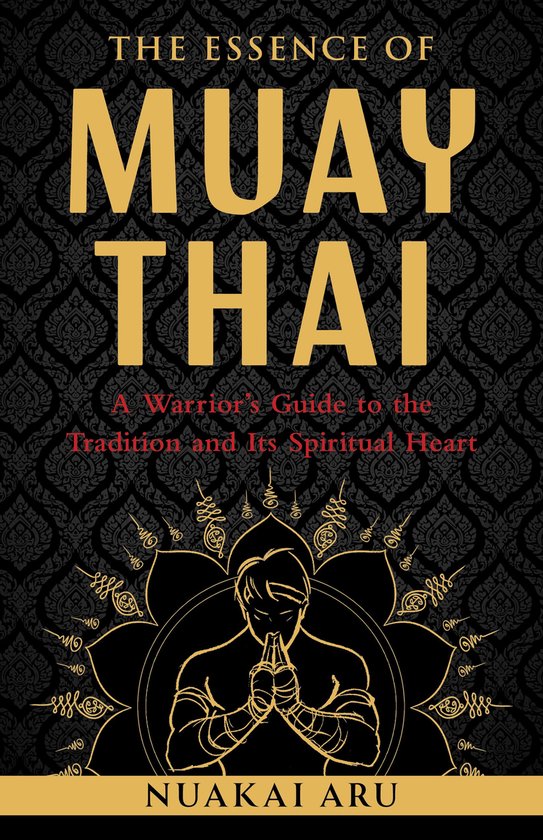 The Essence of Muay Thai - cover