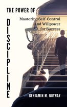 THE POWER OF DISCIPLINE