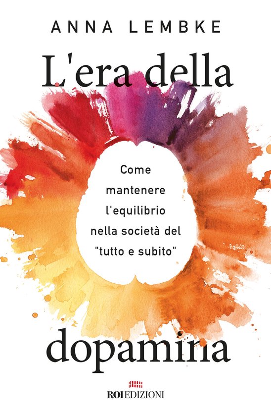 L'era della dopamina - cover