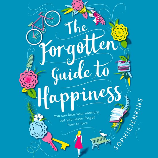The Forgotten Guide to Happiness - cover