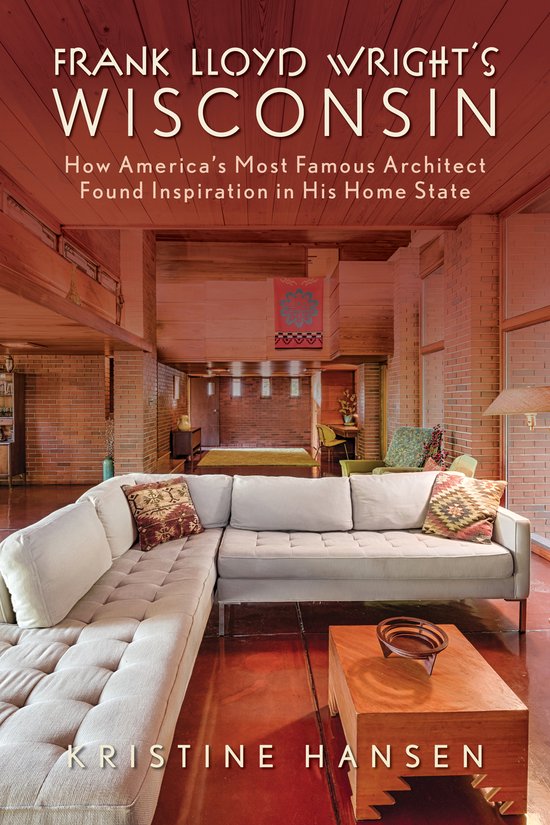 Frank Lloyd Wright's Wisconsin - cover