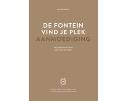 De fontein, vind je plek - Aanmoediging