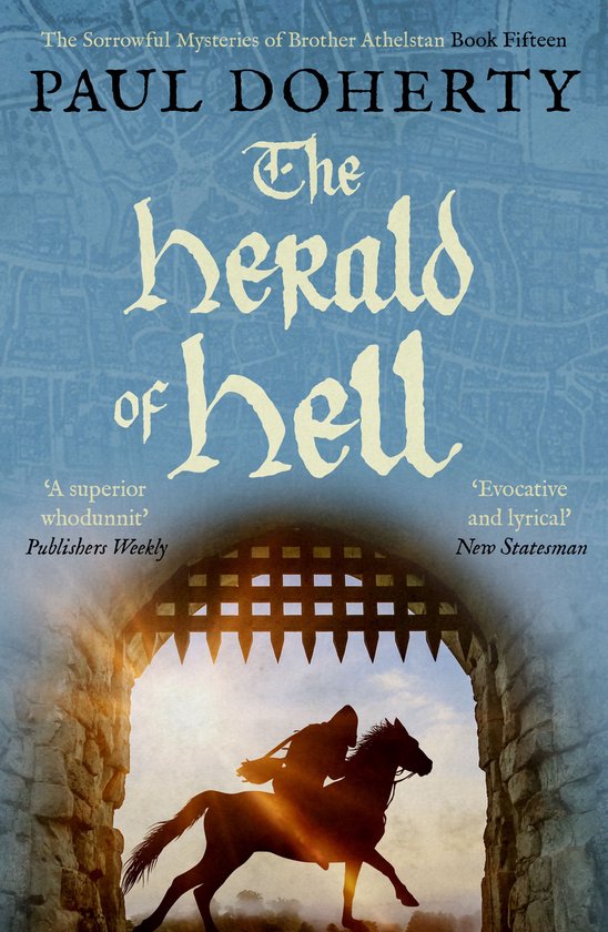 Brother Athelstan Mysteries 15 - The Herald of Hell - cover