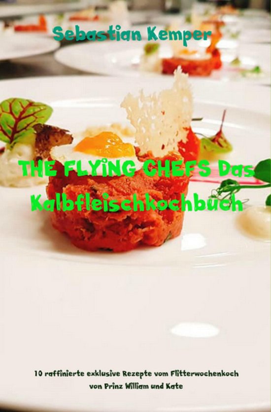 THE FLYING CHEFS Themenkochbücher 51 - THE FLYING CHEFS Das ... - cover