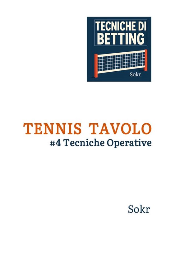 Tennis Tavolo #4 Tecniche operative - cover