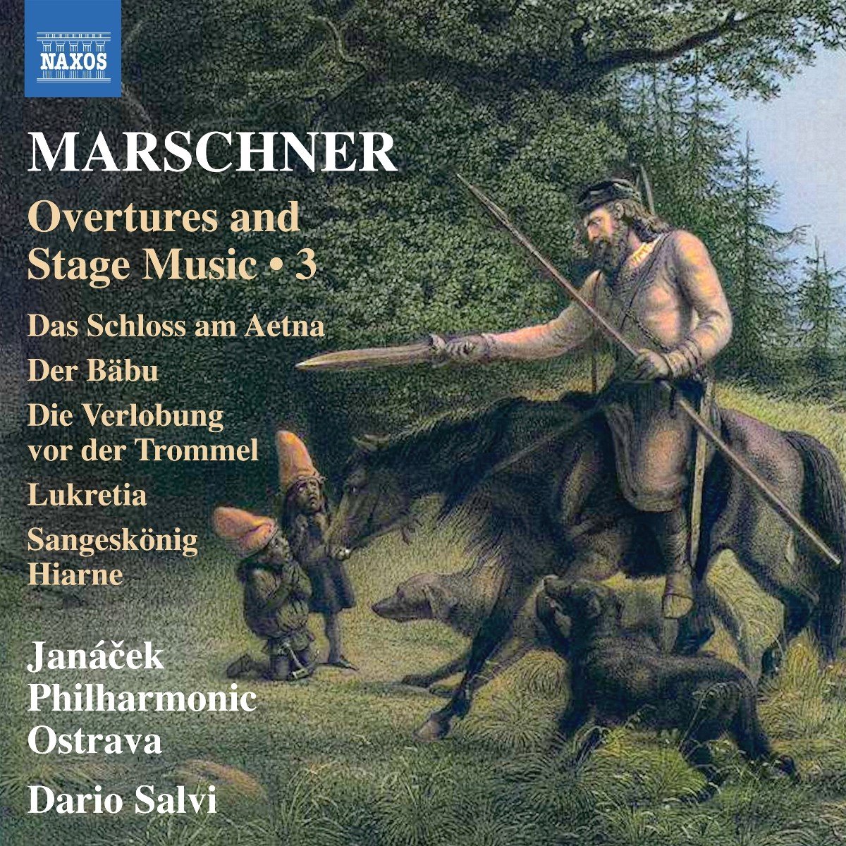 Janacek Philharmonic Ostrava, Dario Salvi - Marschner: Overtures And Stage Music, Vol. 3 (CD)