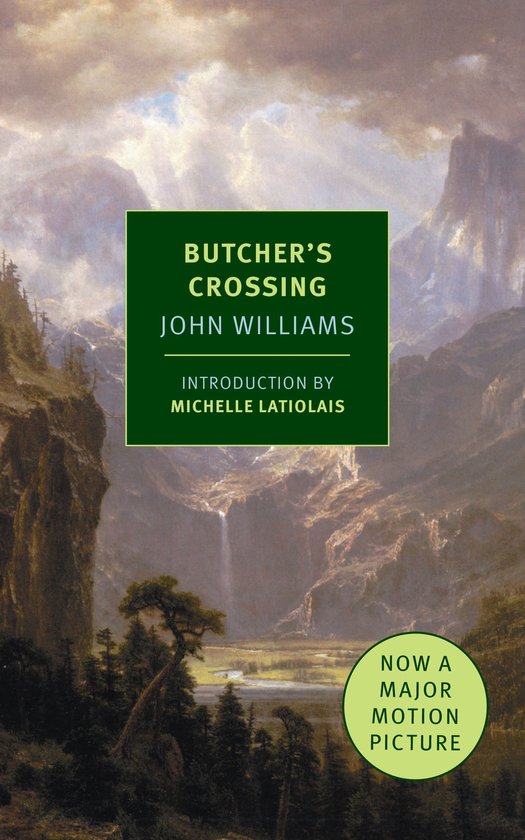 Livre 'Butcher's Crossing' de John Williams avec un paysage de montagne sur la couverture.