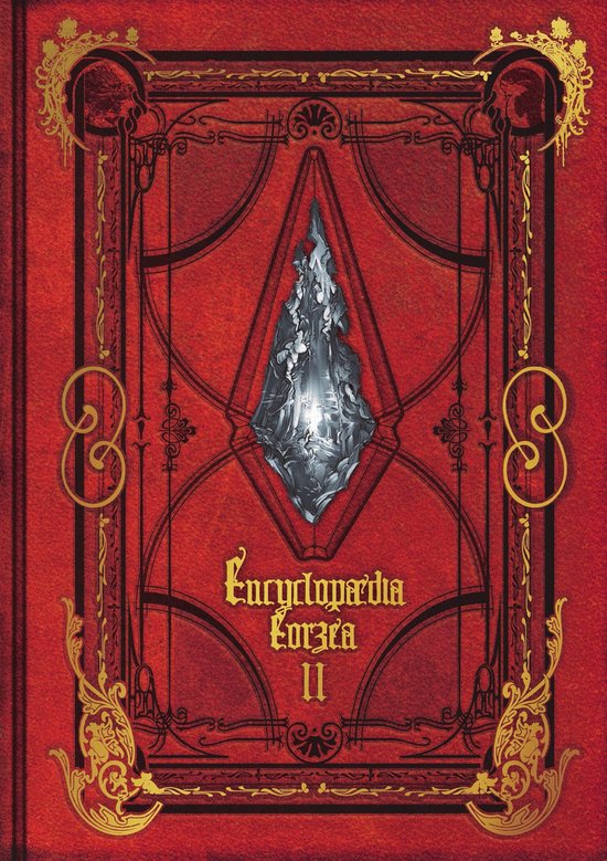 Final Fantasy XIV: Encyclopaedia Eorzea 2 - Encyclopaedia Eo ... - cover