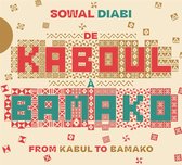 De Kaboul A Bamako - Sowal Diabi (CD)