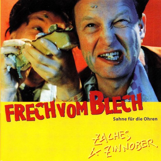 Zaches &amp; Zinnober - Frech Vom Blech (Sahne Für Die Ohren) (CD), Zaches ...