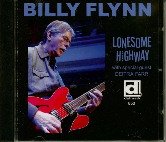 Billy Flynn With Special Guest Deitra Farr - Lonesome Highway (CD)