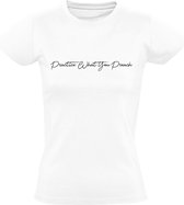 Practice What You Preach | Dames T-shirt | Wit | Gods Woord | Heilige Geest | Almachtige | Rechter