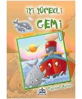 Tasitlar Serisi - Iyi Yürekli Gemi