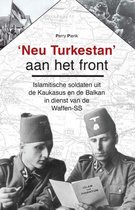 'Neu Turkestan' aan het front