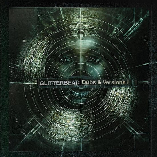 Various Artists - Glitterbeat: Dubs & Versions I (CD)