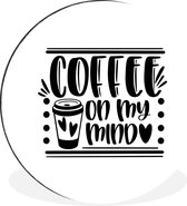 Citation café sur mon esprit fond blanc Cercle mural aluminium - ⌀ 60 cm - peinture ronde - impression photo sur aluminium / dibond / cercle mural / cercle vivant / cercle de jardin (décoration murale)