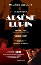 Arsène Lupin - Arsène Lupin - Pack Arsène Lupin (Caballero ladrón Arsène Lupin contra Herlock Sholmes La doble vida de Arsène Lupin)