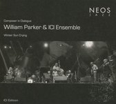 William/Ici Ensemble Parker - Winter Sun Crying (CD)