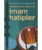 Türkiye"de Din Eğitimi ve İmam Hatipler