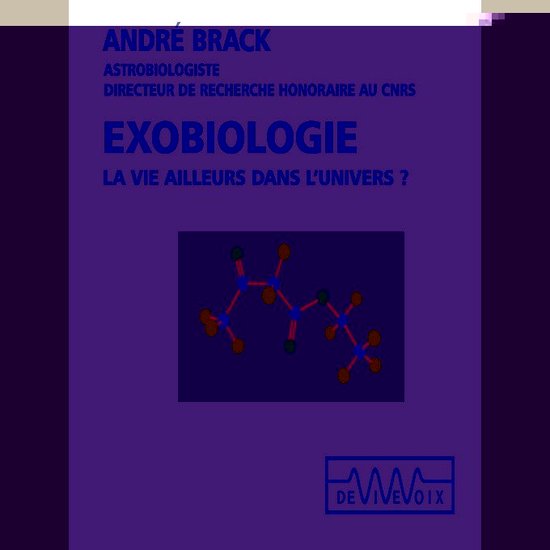 Exobiologie. La vie ailleurs dans l'univers ? - cover