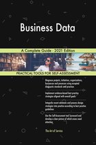Business Data A Complete Guide - 2021 Edition