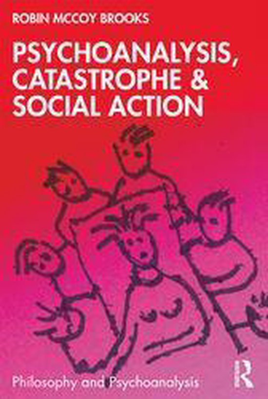 Philosophy and Psychoanalysis - Psychoanalysis, Catastrophe  ... - cover